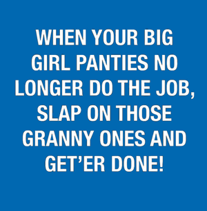 Big Girl Panties